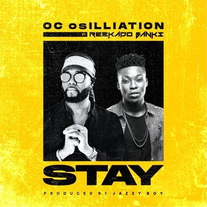 Stay (feat. Reekado Banks)