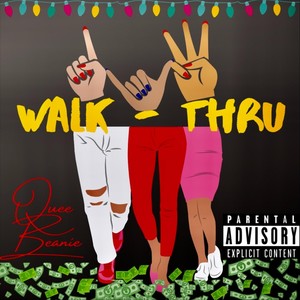 Walk-Thru (Explicit)