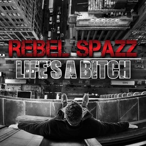 Life's a ***** (Explicit)