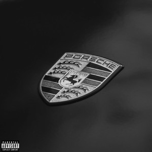 Porsche (Explicit)