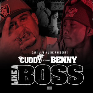 Like a Boss (feat. Benny) [Explicit]