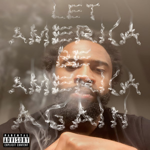 Let America Be America Again (Explicit)