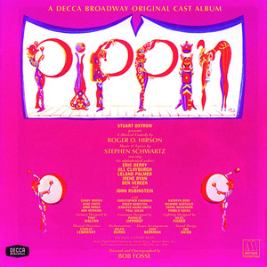 Pippin (1972 Original Broadway Cast Recording (2000 Reissue + Bonus Tracks))
