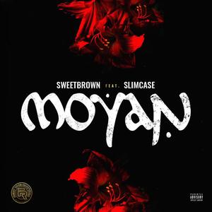 MOYAN (feat. SlimCase)