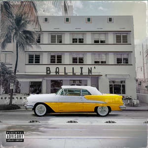 Ballin' (Explicit)