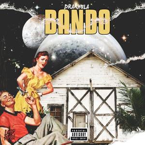 Bando (Explicit)