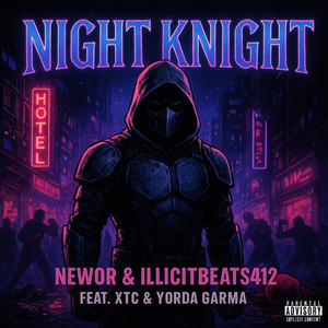Night Knight (Explicit)