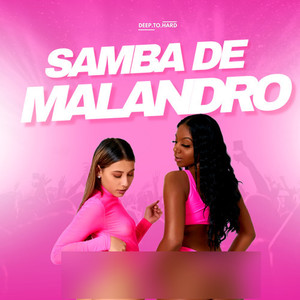 Samba de Malandro (Explicit)