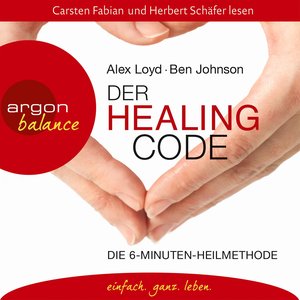 Der Healing Code - Die 6-Minuten-Heilmethode, Kapitel 37