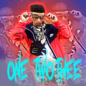 One Two Thee (Explicit)