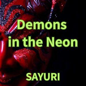 Demons in the Neon