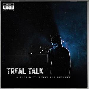 Treal Talk (Explicit)