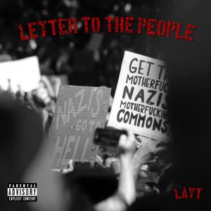 Letter To The People (Explicit)