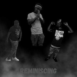 Reminiscing (Explicit)