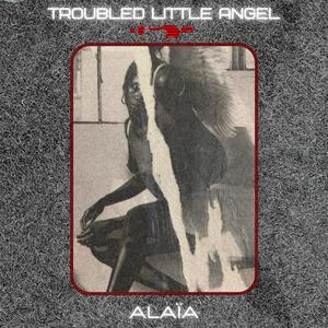 Troubled Little Angel