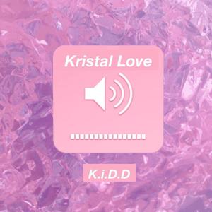Krystal Love (Prod. the girl next door)