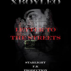 Letter to the streets (feat. DatBoiJ) [Explicit]