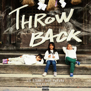Throwback (feat. PoPoRo) (Explicit)