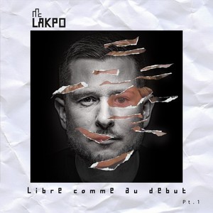 Libre comme au début, Pt. 1 (Explicit)