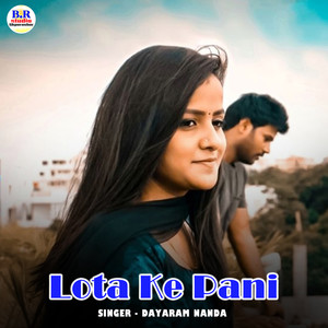Lota Ke Pani