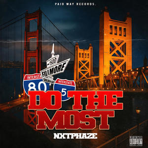 Do The Most (Explicit)