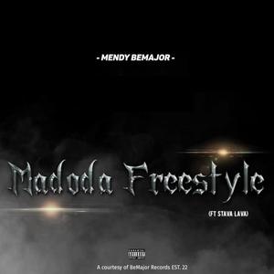 Madoda Freestyle (feat. Stava'Lava)