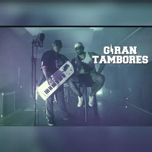 Giran Tambores (Explicit)