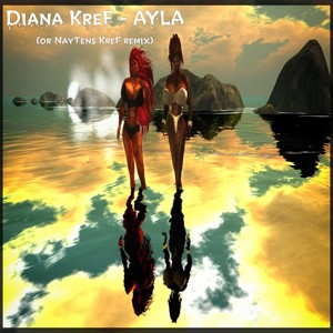 Ayla (NayTens KreF remix)