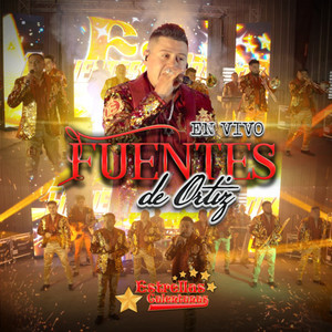 Fuentes de Ortiz (En Vivo)