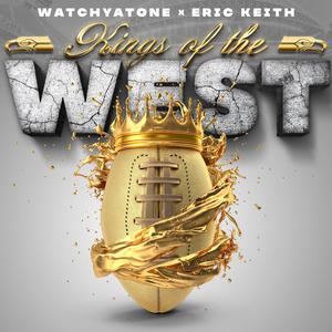 Kings Of The West (feat. Eric Keith)