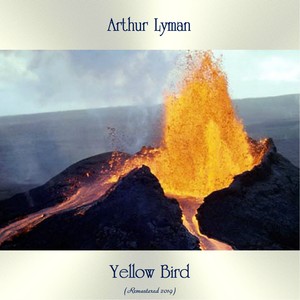 Yellow Bird (Remastered 2019)