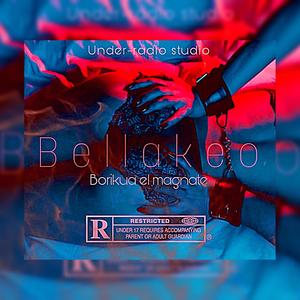 Bellakeo (Borikua) [Explicit]