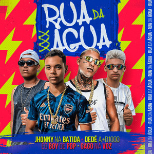 Rua da Água (Explicit)