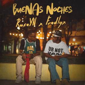 Buenas Noches (Explicit)