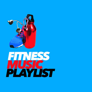 Fitness Music Playlist