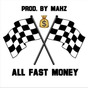 All Fast Money (Explicit)