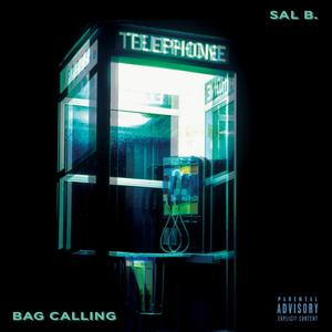 Bag Calling (Explicit)