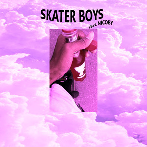 Skater Boys (Explicit)