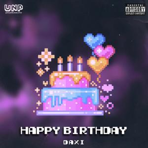 Happy Birthday (Explicit)