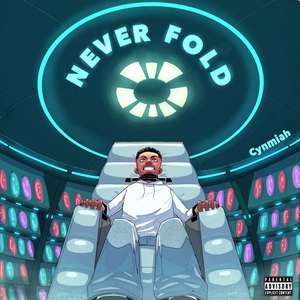 NEVER FOLD (Explicit)