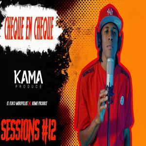 Cheque En Cheque (Sessions Km #12) (feat. El Flaco maravillas)
