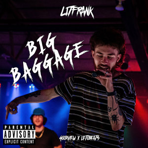 BIG BAGGAGE (Explicit)