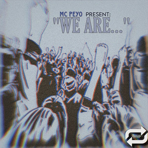 We Are... (Explicit)