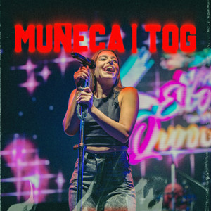 Enganchados Muñecas - TQG (En Vivo)