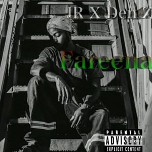 Fareena (feat. Den Z) (Explicit)