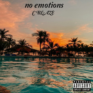 NO EMOTIONS (Explicit)