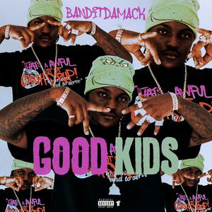 Good Kids (Explicit)