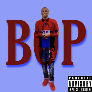 Bop (Explicit)
