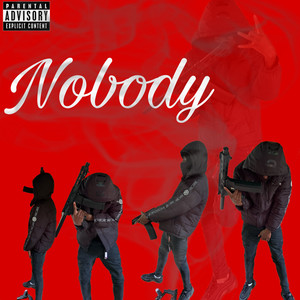 NOBODY (Explicit)