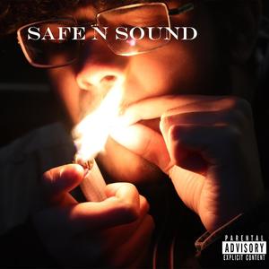 Safe N Sound (Explicit)